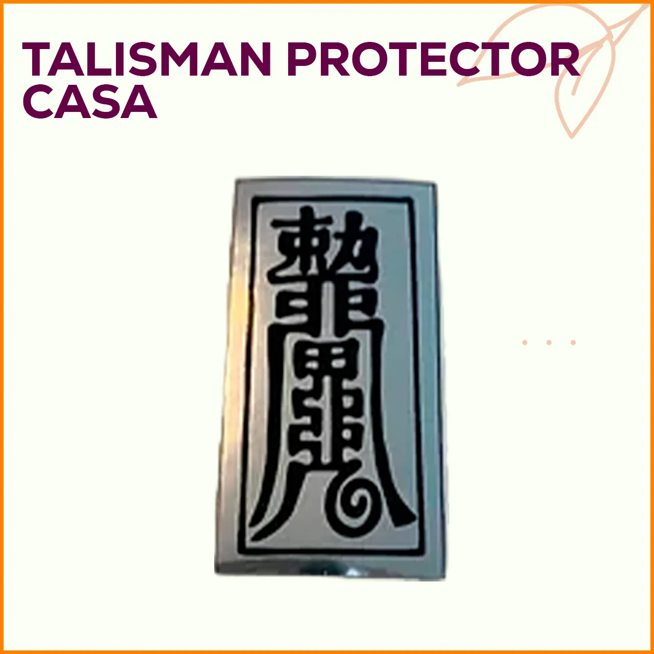 Talisman protector